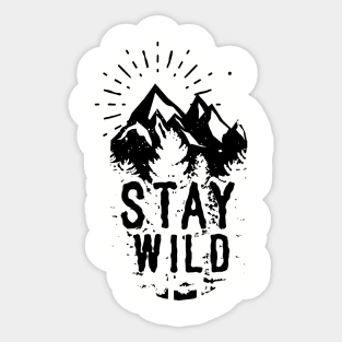 Stay Wild Sticker